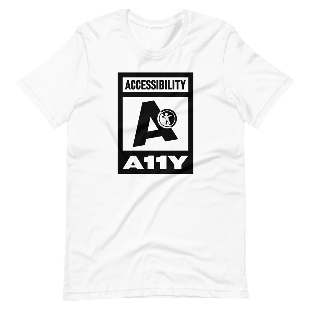 Black on white Accessibility word above large black letter A. Black universal design logo on white is placed above a white on black A11Y word, center aligned, on front of white t-shirt.