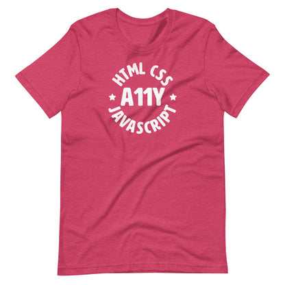White HTML CSS JavaScript words, center aligned, circled around A11Y letters with stars on either side, on front of heather pink t-shirt.